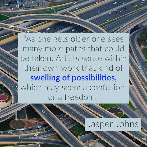 Jasper Johns quote over a photo of a series of highways