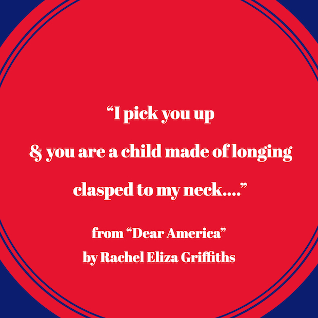 lines from Dear America by Rachel Eliza Griffiths