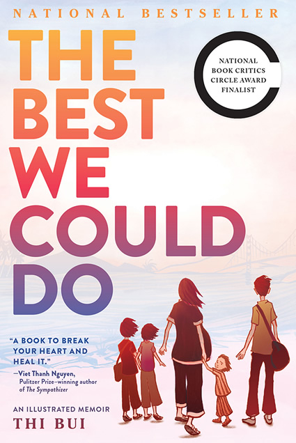 The Best We Could Do: An Illustrated Memoir | National Endowment