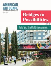 coverr of American Artscape with photo of mural on walking trail and text that says Bridges to Possibilities:Arts and the Built Environment 